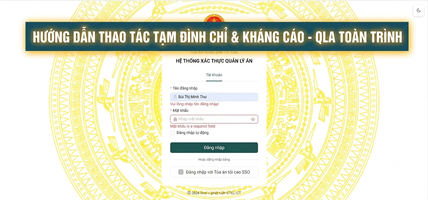 HƯỚNG DẪN THAO TÁC TẠM ĐÌNH CHỈ & KHÁNG CÁO - QLA TOÀN TRÌNH